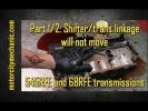 Part 1/2: 45RFE, 545RFE, 65RFE and 68RFE transmission shifter/linkage will not move